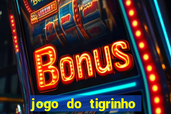 jogo do tigrinho em casa chinesa